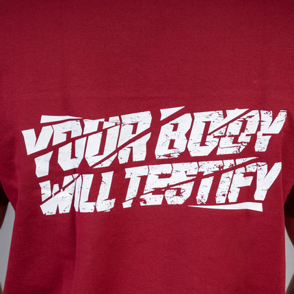 Performance Tee "Your body will testify" Burgundy