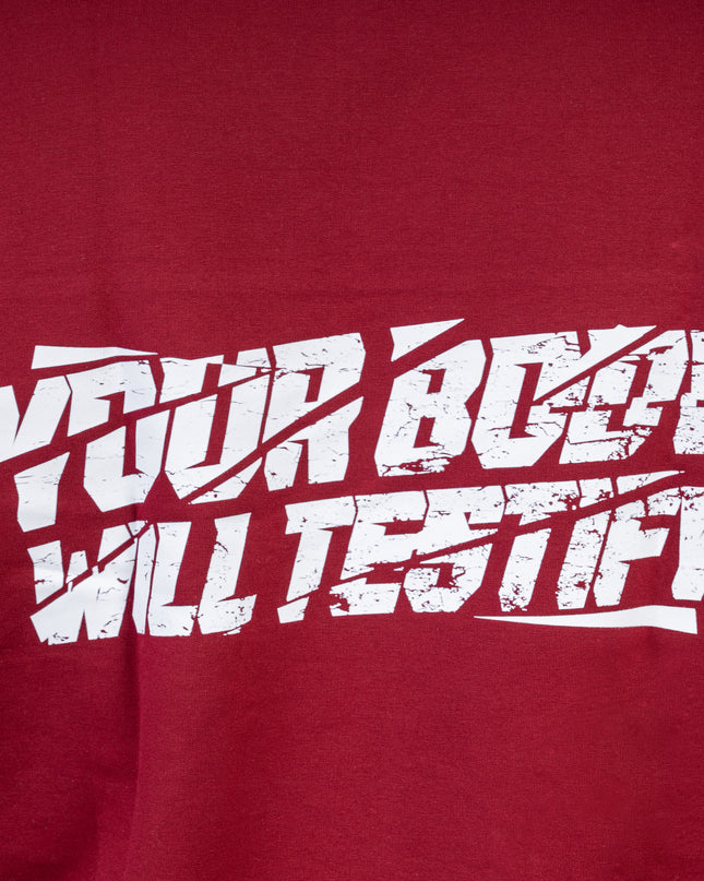 Performance Tee "Your body will testify" Burgundy